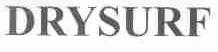 DRYSURF