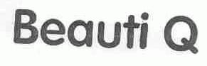 BEAUTI Q