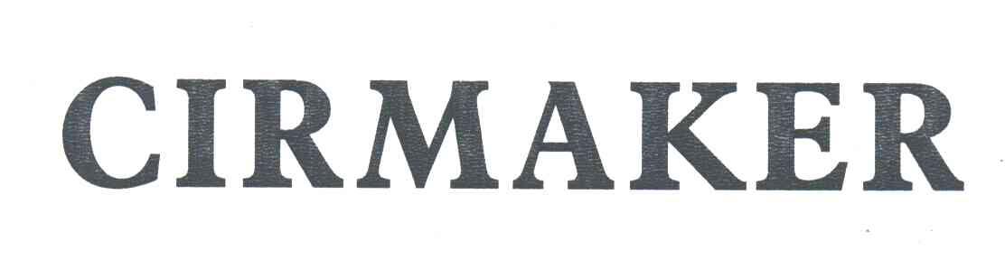 CIRMAKER