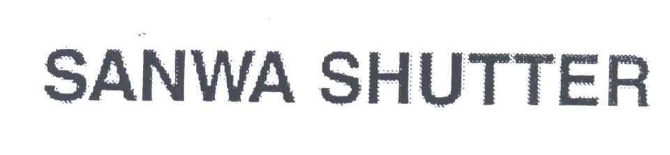 SANWA SHUTTER