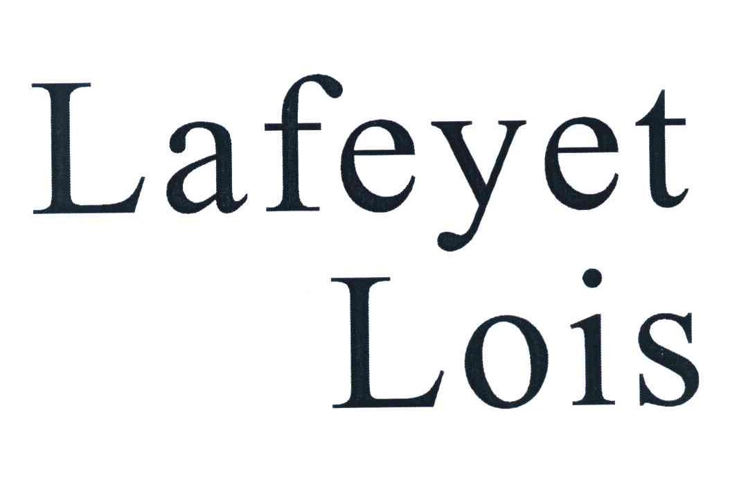 LAFEYET LOIS