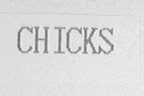 CHICKS