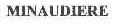 MINAUDIERE