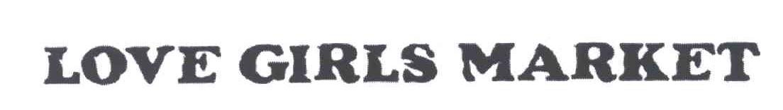 LOVE GIRLS MARKET