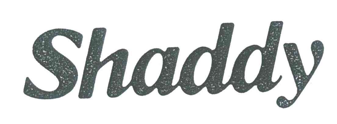 SHADDY