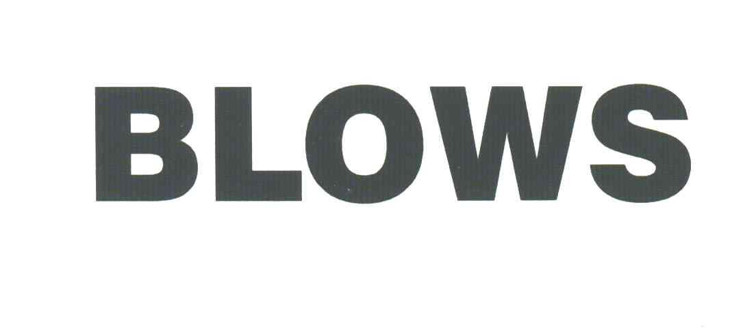 BLOWS