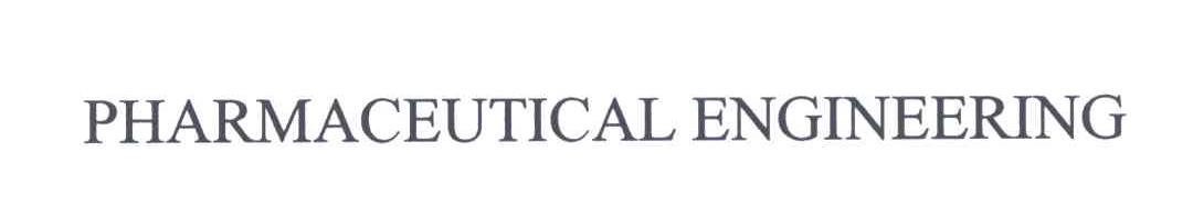 PHARMACEUTICAL ENGINEERING