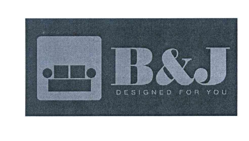 B&J DESIGNED FOR YOU