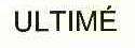 ULTIME