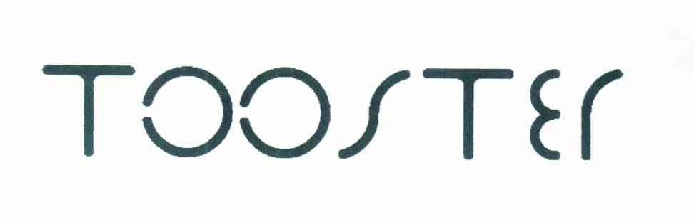 TOOSTER