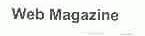 WEB MAGAZINE