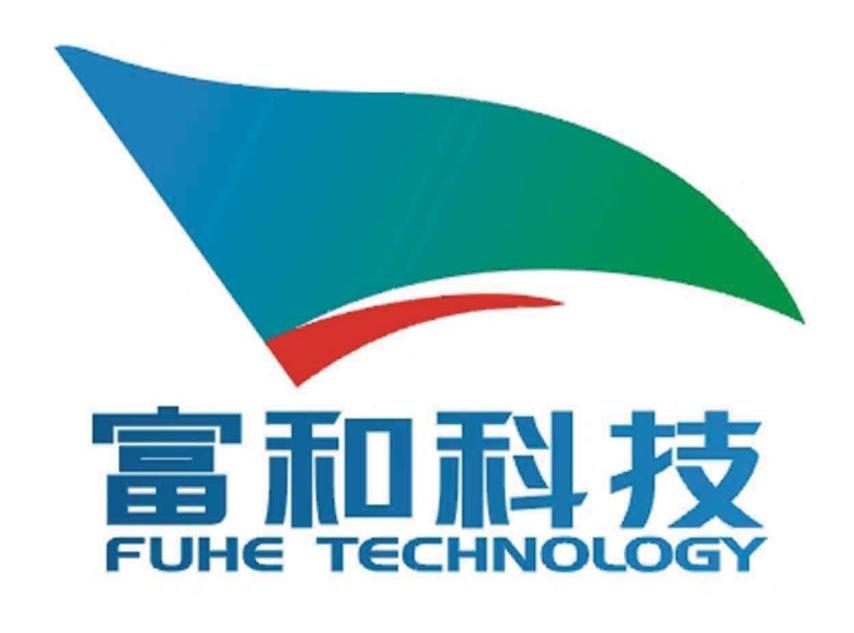 富和科技 FUHE TECHNOLOGY