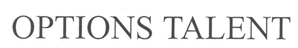 OPTIONS TALENT