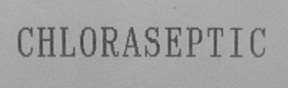 CHLORASEPTIC