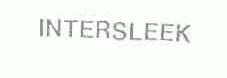 INTERSLEEK