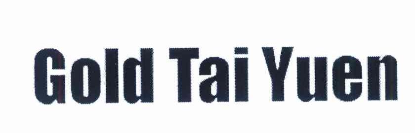 GOLD TAI YUEN