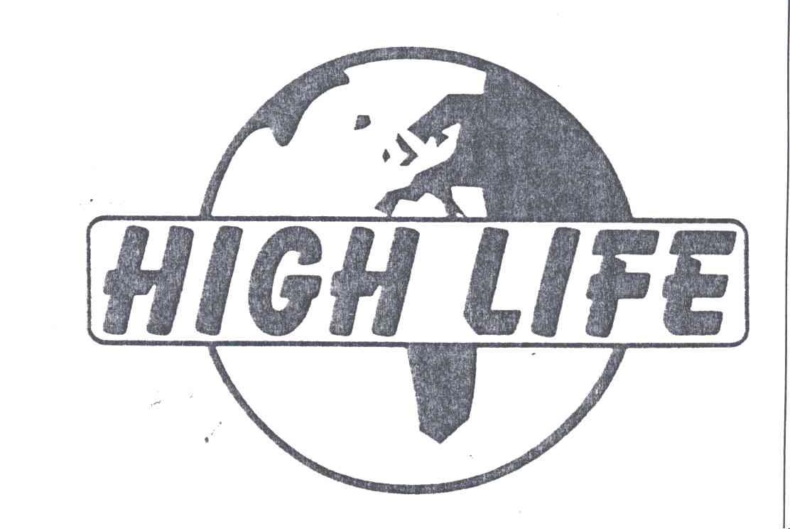 HIGH LIFE