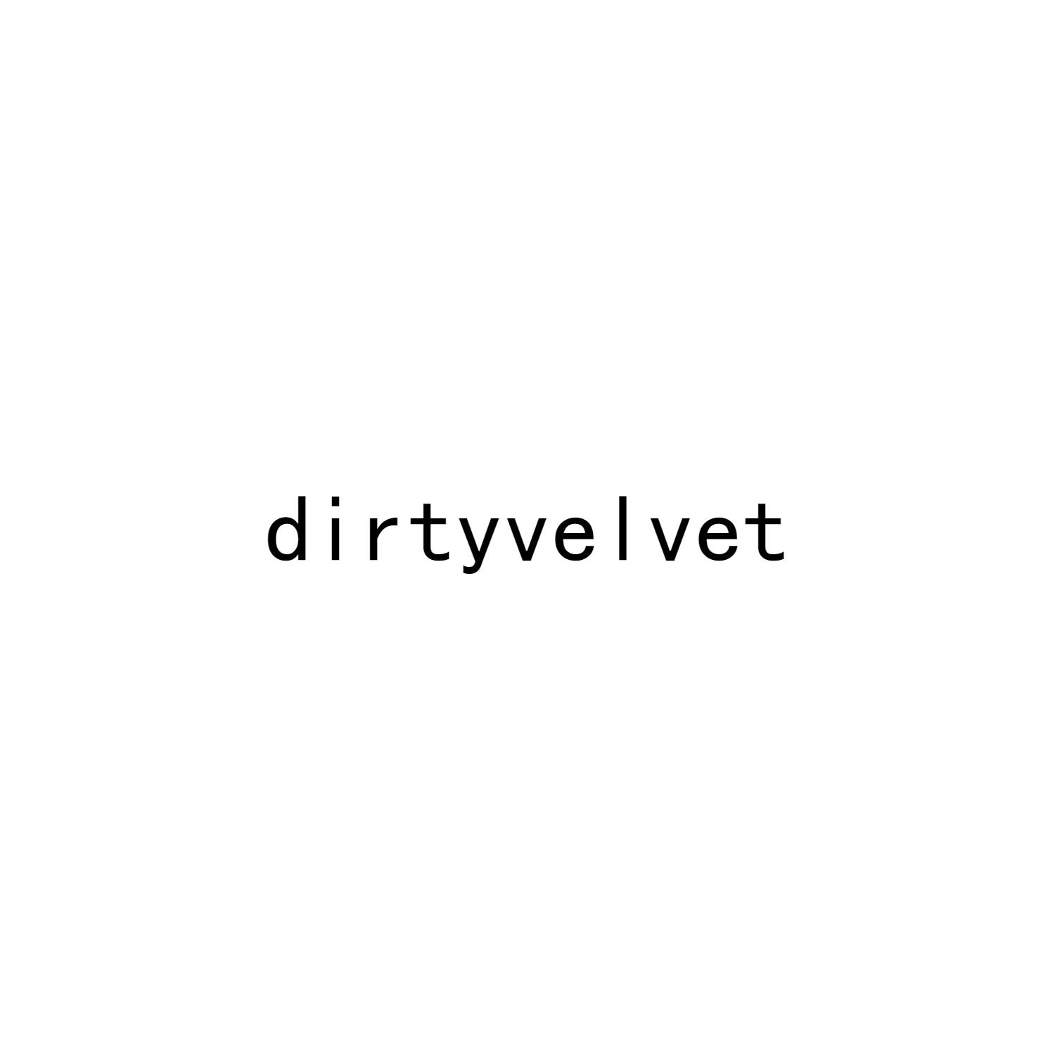 DIRTYVELVET