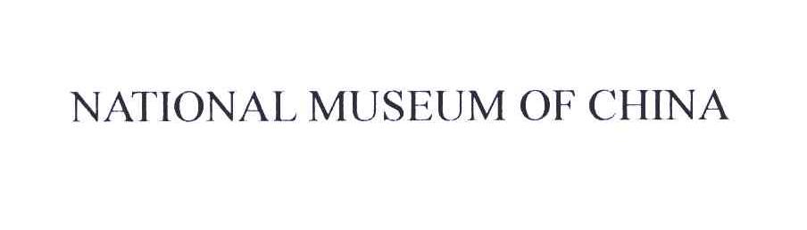 NATIONAL MUSEUM OF CHINA