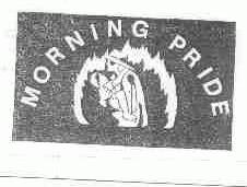 MORNING PRIDE