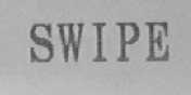SWIPE