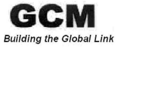 GCM BUILDING THE GLOBAL LINK