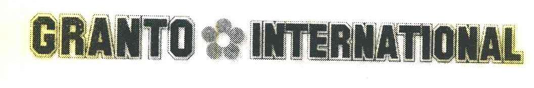 GRANTO INTERNATIONAL
