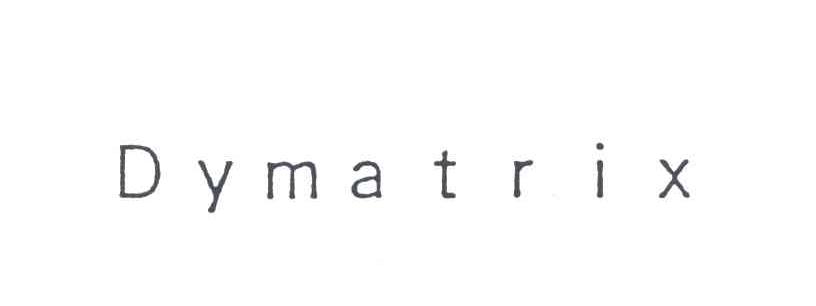 DYMATRIX