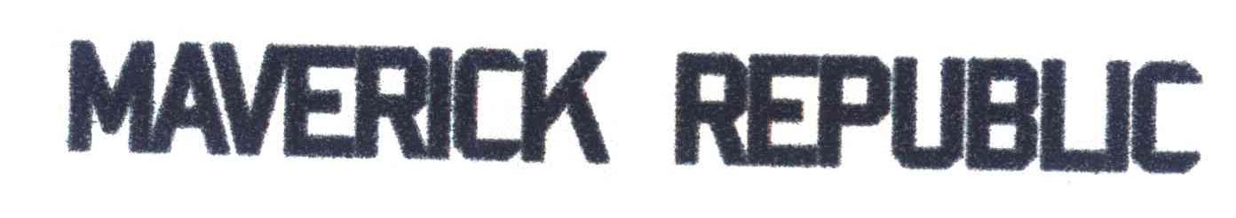 MAVERICK REPUBLIC