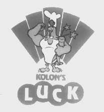 KOLON'S LUCK