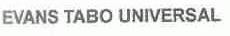 EVANS TABO UNIVERSAL