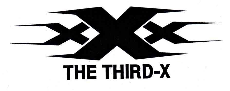THE THIRD-X