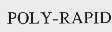 POLY-RAPID