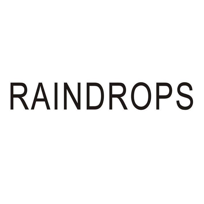 RAINDROPS