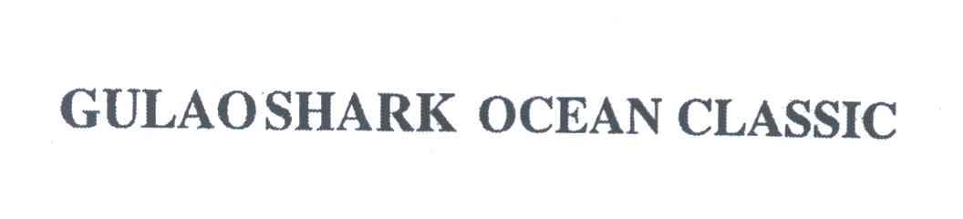GULAOSHARK OCEAN CLASSIC
