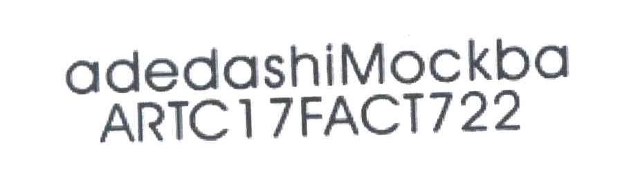 ADEDASHIMOCKBA;ARTC FACT