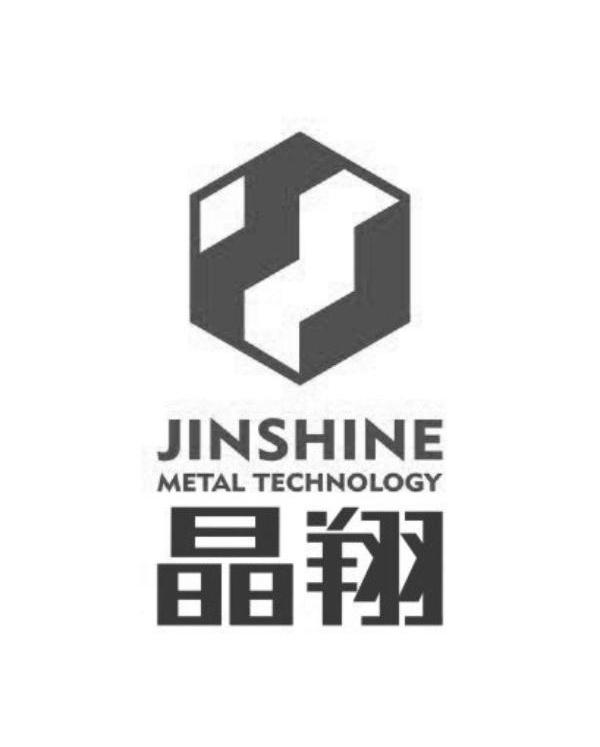 晶翔 JINSHINE METAL TECHNOLOGY