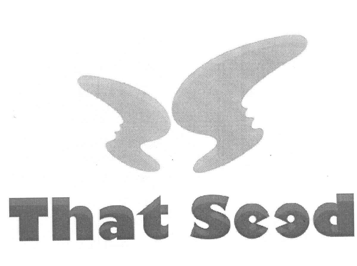 THAT SEED;那种子