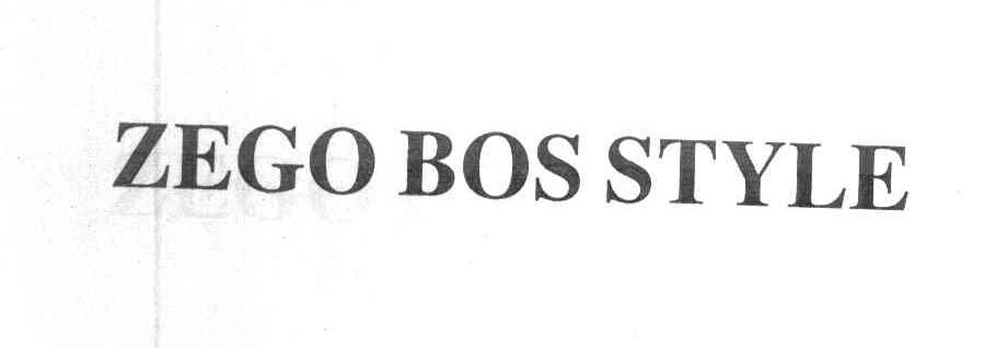 ZEGO BOS STYLE