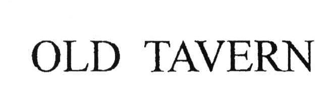 OLD TAVERN