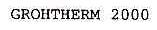 GROHTHERM;2000