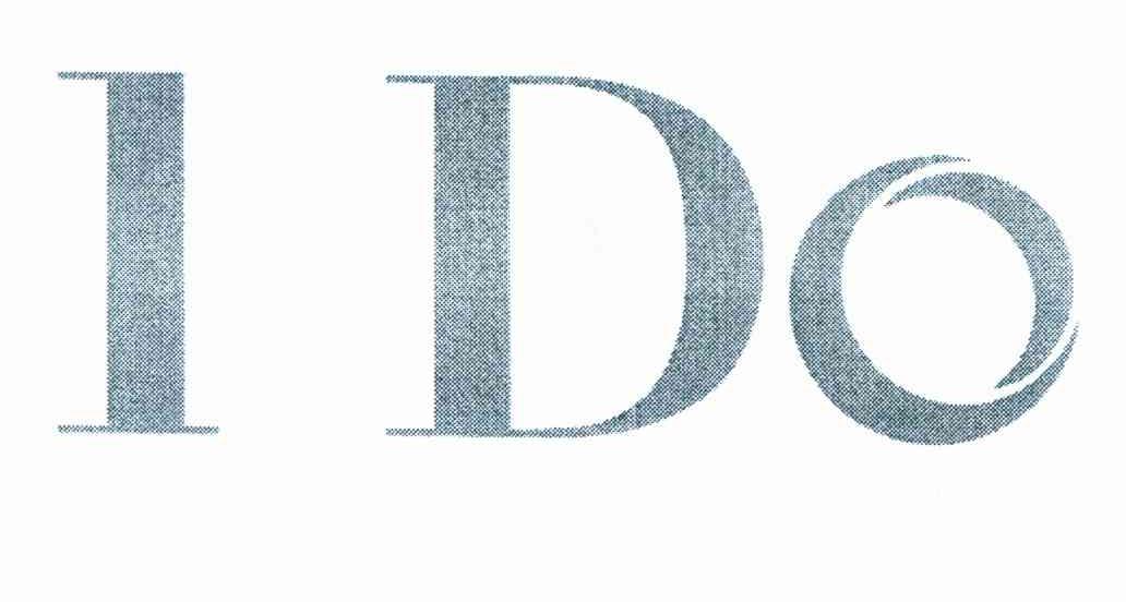 I DO