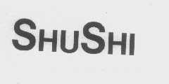 SHUSHI