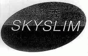 天之秀;SKYSLIM