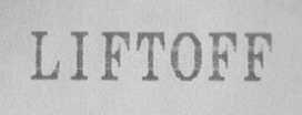 LIFTOFF