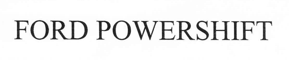 FORD POWERSHIFT
