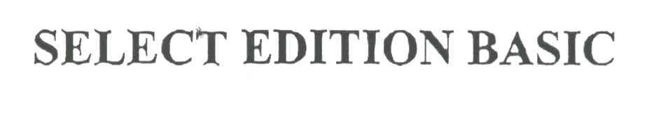 SELECT EDITION BASIC
