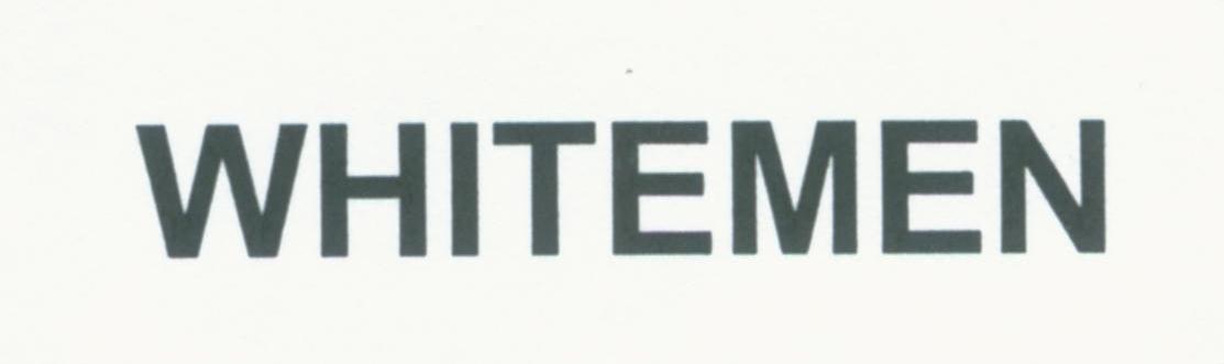 WHITEMEN