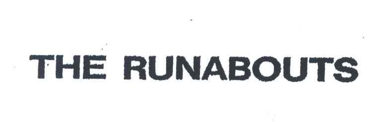 THE RUNABOUTS