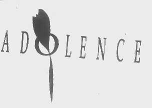 ADOLENCE